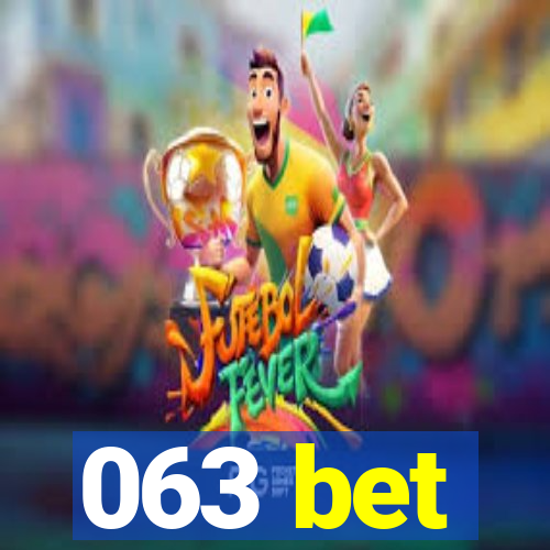 063 bet